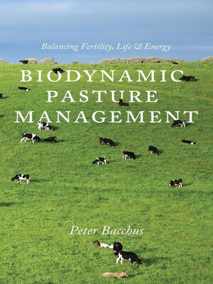 cover image of Biodynamic Pasture Management